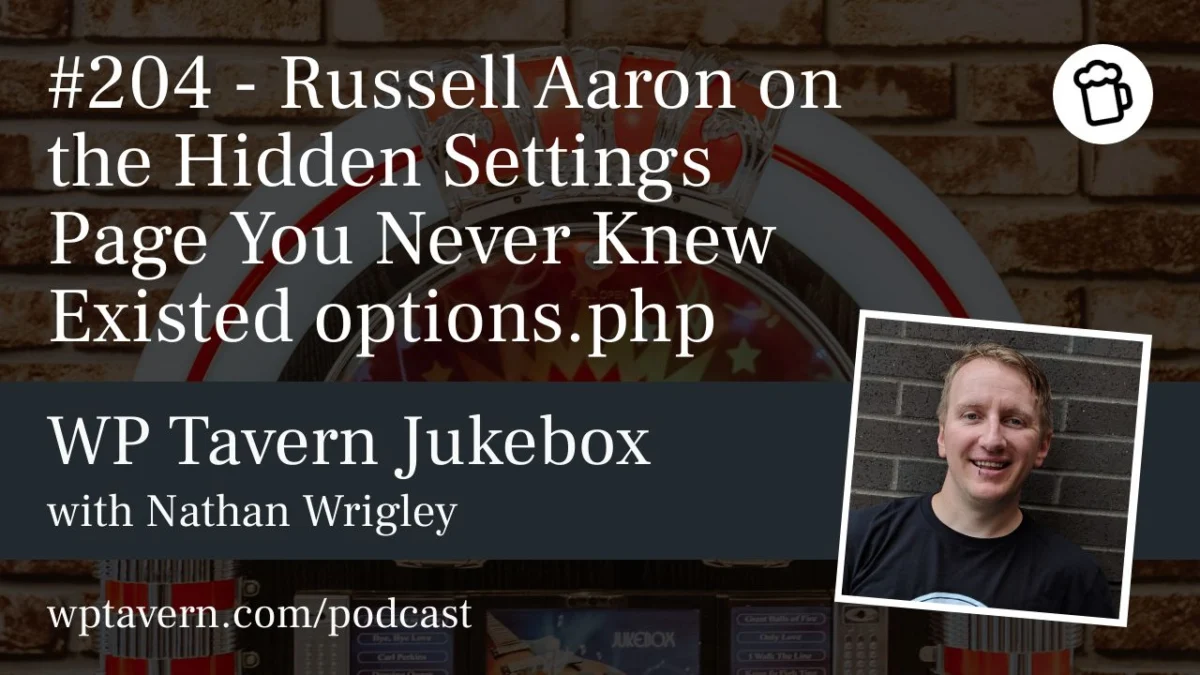 The Hidden Engine Room: Exploring WordPress’s Secret options.php Page