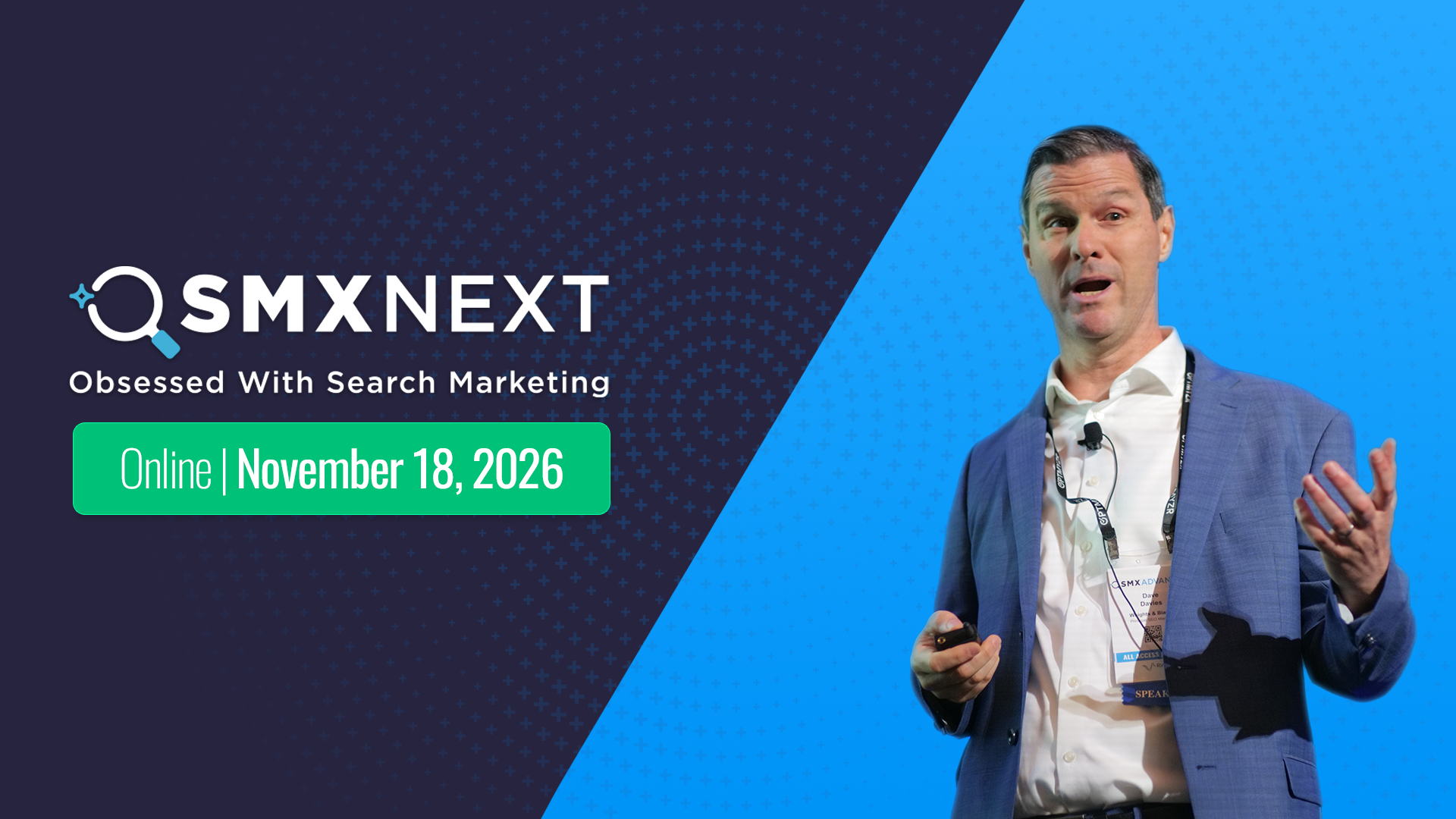 SMX Next 2024: Call for Speakers Opens as Search Marketing Braces for the "Search 2027" Era
