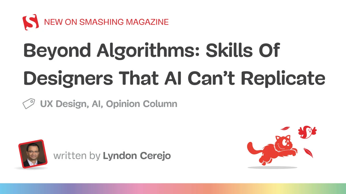 Beyond the Algorithm: Why Human "Designerly" Skills Will Outlast the AI Revolution