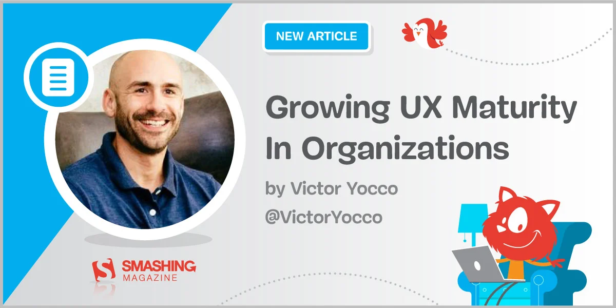 Scaling the Peak: How to Cultivate UX Maturity and Drive Organizational Impact